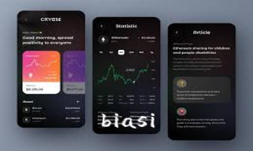 biasi