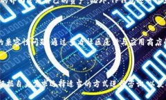 TP钱包无法打开的原因及解